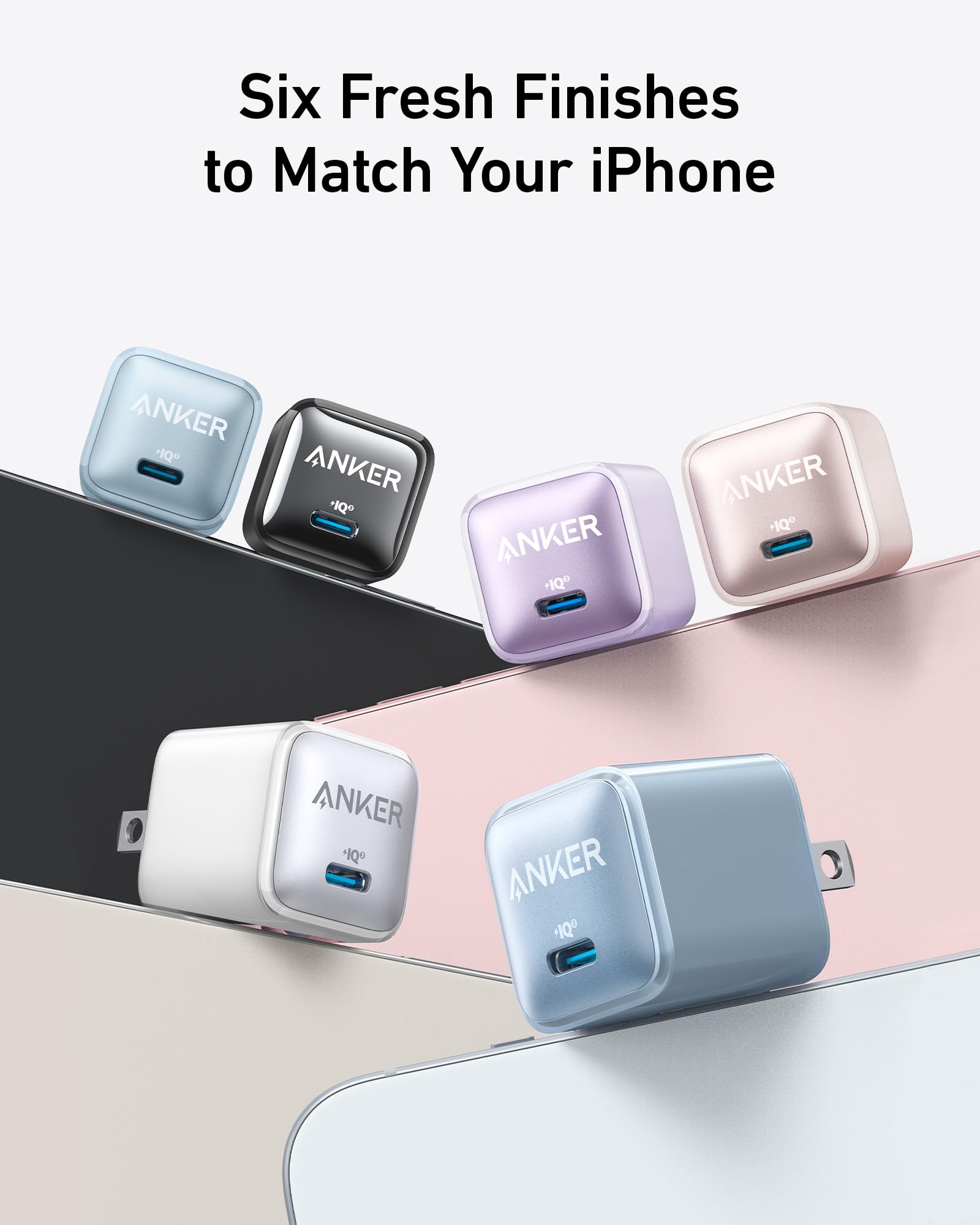 Anker USB-C chargers in various colors on a white background with text 'Six Fresh Finishes to Match Your iPhone'.